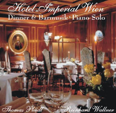 Hotel Imperial Wien: Red Silk Bar Imperial / Mozart Edition 2006 / Wien, Wien nur du allein / Vienna Edition 2006 / Titanic Emotion / Strau Edition 2006 / Cocktail Tender / Tanz noch einmal mit mir / Begin The Beguine / Chopin Op. 10. Nr. 3. / Bubbles Of Champagne / All Of Me / Chi Mai / I Just Called To Say I Loved You / This Guy's In Love With You / My Way / Once In A While / Morgenstimmung / What A Wonderful World / Last Date